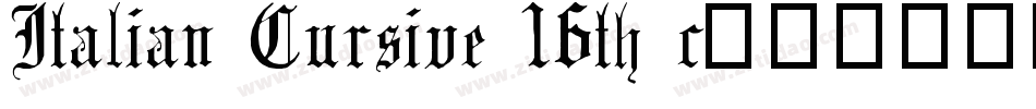 Italian Cursive 16th c.字体转换